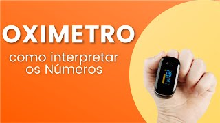 OXÍMETRO  COMO INTERPRETAR CORRETAMENTE [upl. by Imeon]