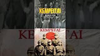 Organisasi Bentukan Jepang KEMPEITAI [upl. by Aniram29]