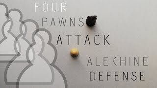 Four Pawns Attack  Alekhine Defense Opening Theory [upl. by Lindly]