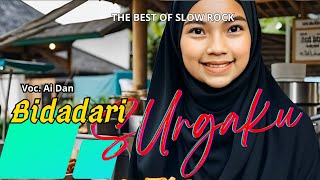 Bidadari surgaku Lagu untuk NIA KURNIA SARI  Ai Dan SLOWROCK TERBARU [upl. by Rimaj]