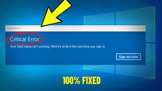 Fix Critical Error Your Start Menu Isnt Working in Windows 10 11  How T Solve start menu Error ✅ [upl. by Anilave]