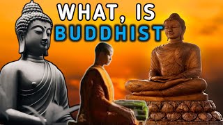 WHAT IS BUDDHIST  बौद्ध धर्म क्या होता है buddhism buddhist inspired [upl. by Einahpts490]