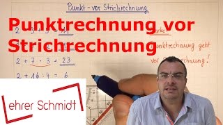 Punkt vor Strichrechnung  Grundrechenarten  Mathematik  Lehrerschmidt [upl. by Niffirg]