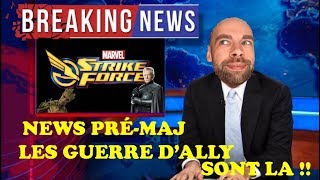 NEWS PRÉMAJ  LES GUERRES DALLYS SONT PRESQUE LA   Marvel Strike Force FR [upl. by Gokey414]