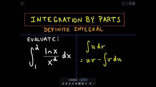 ❖ Integration by Parts  Definite Integral ❖ [upl. by Adamski]