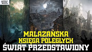 MALAZAŃSKA KSIĘGA POLEGŁYCH  ŚWIAT PRZEDSTAWIONY [upl. by Nnyllaf]