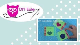 Anleitung Rubbellose selber machen – DIY Eule [upl. by Andromeda458]