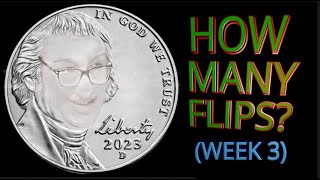 All Righty Nickel Flip Week 3 [upl. by Henrie]