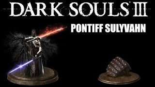 Dark Souls 3  Ultimate Parry Guide  Pontiff Sulyvahn [upl. by Belter]