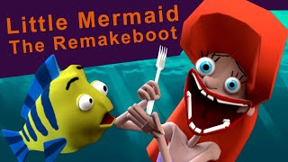 Little Mermaid The Remakeboot [upl. by Enrico675]