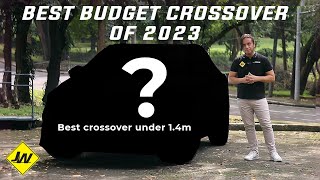 Best Budget Crossover of 2023 Which one is the best under 14 million [upl. by Garvy]