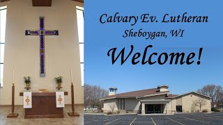 June 30 2024 – Sixth Sunday after Pentecost – Calvary Ev Lutheran Church Sheboygan WI [upl. by Eedoj]