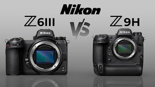 Nikon Z6III VS Nikon Z9H  Which One Should You Get [upl. by Hpeseoj]