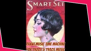 Dance Crazy Big Band Music of the 1920s amp 1930s Pax41 [upl. by Fries]