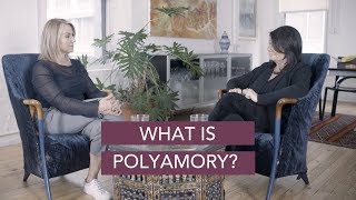 What is Polyamory  Esther Perel amp Margie Nichols [upl. by Dietz]