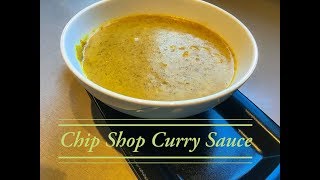 Chip Shop Curry SauceCurry sauceCurry Dip [upl. by Doelling]