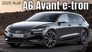 2025 Audi A6 Avant etron Revealed [upl. by Moina376]