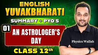 AN ASTROLOGERS DAY 01  English Yuvakbharati  Class12th [upl. by Uuge]