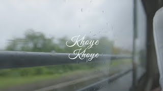 Khoye Khoye Official Music Video  Umeed  Euphony Originals [upl. by Einuj]