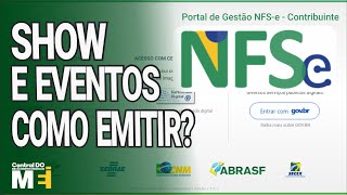 COMO EMITIR NOTA DE SHOWS E EVENTOS DO MEI NFSe MEI 2023 [upl. by Orvan537]