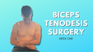 Biceps Tenodesis Surgery Recovery  Week One [upl. by Disharoon226]