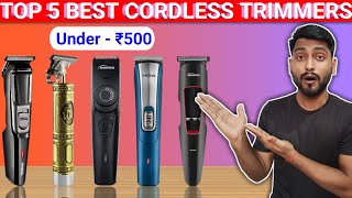 🔥Top 5 Best Cordless Trimmer Under 500⚡September 2023  Best Trimmer Under 500 In 2023 [upl. by Arie970]