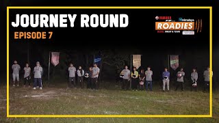 HIMALAYA ROADIES SEASON 3  EPISODE 07  JOURNEY ROUND [upl. by Idak223]