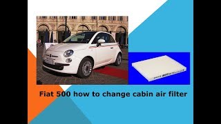 Fiat 500 how to change cabin air filter [upl. by Monahon139]