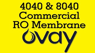 Ovay RO Membrane 4040 and 8040Full Technical Details in English  Industrial RO Membrane [upl. by Berni447]