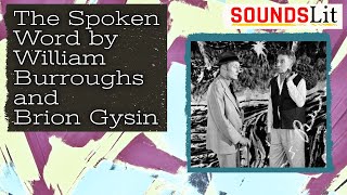 The Spoken Word by William S Burroughs and Brion Gysin [upl. by Erin]