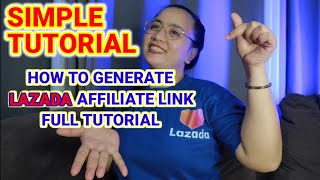 HOW TO GENERATE LAZADA AFFILIATE LINK  Desktop amp Mobile [upl. by Mobley]