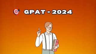 GPAT 2024  Tentative Dates Important Points Basic Details  RMP [upl. by Enenej114]