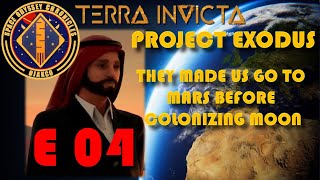 Terra Invicta Brutal Exodus E04 They Made Us Go to Mars Before Colonizing the Moon [upl. by Romilda229]