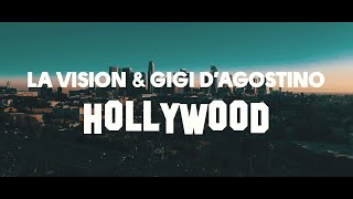 LA Vision amp Gigi DAgostino  Hollywood  Official Lyric Video [upl. by Enerod]