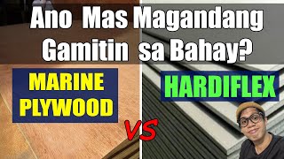 MARINE PLYWOOD VS HARDIFLEX  ANO ANG MAS MAGANDANG PANG DINGDING NG BAHAY [upl. by Htbazile108]