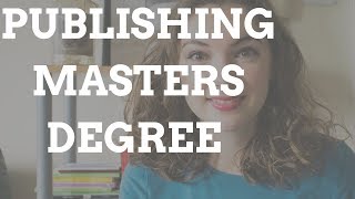 Doing a Masters Degree in Publishing [upl. by Yffub]