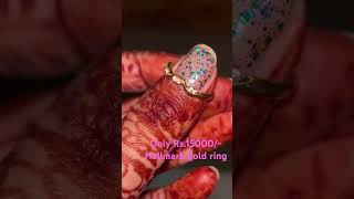 Only Rs15000 hallmark gold ring💍 [upl. by Sirois317]