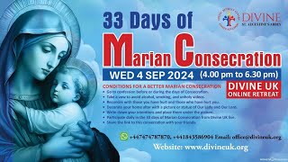 LIVE Marian Consecration  Day 30 4 September 2024 Divine UK [upl. by Trinatte]