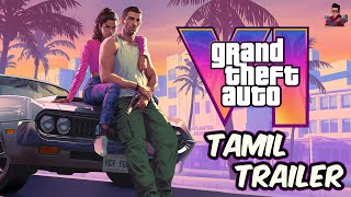 GTA 6 Trailer 1  Tamil Version  Dandanakka Gamer [upl. by Eizeerb]