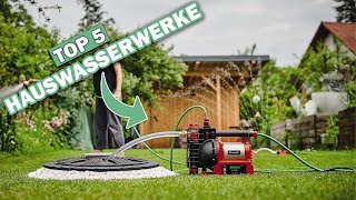 Besten Hauswasserwerke im Vergleich Top 5 Hauswasserwerke Test [upl. by Pinette]