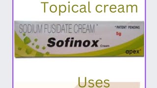 sofinox cream information in telugu usesdosageside effects  warning [upl. by Brey135]