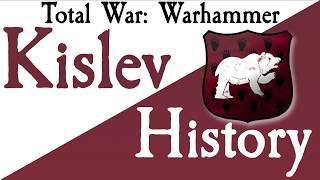 TW Warhammer 3 Kislev PT1 History [upl. by Boaten]