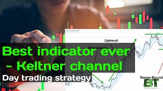 Day Trading Strategy with Keltner Channel Indicator  BINARY OPTION STRATEGY 2021 FULL TUTORIAL [upl. by Brodsky27]