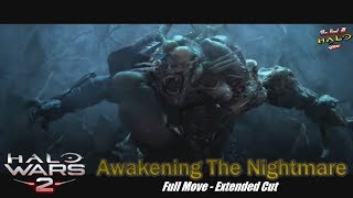 Awakening The Nightmare Full Move  Extended Cut [upl. by Chrissa]