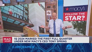 Jim Cramer takes a look at Macys after strong 1Q earnings [upl. by Ydissahc155]