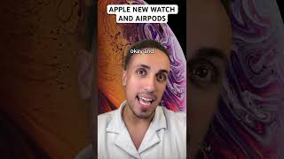 Apple New Watch And Airpods [upl. by Izak]