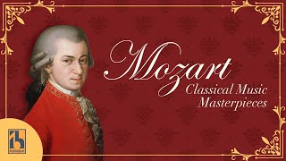 Mozart  Classical Music Masterpieces [upl. by Ilocin863]