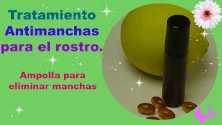 Cómo quitar las manchas en la cara de forma natural Remedio casero antimanchas para el rostro [upl. by Idolah]