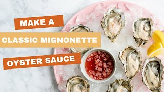 A classic mignonette sauce recipe for your oyster [upl. by Vonny]