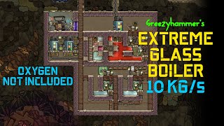 Extreme Glass Boiler  Oxygen Not Included [upl. by Maurili]